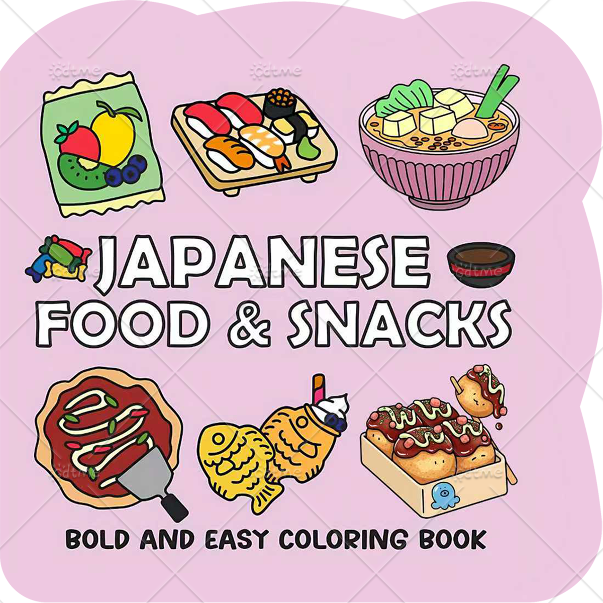 JAPANESE FOOD & SNACKS Irregul – обзор и цена Food Y Snacks Coloring Book